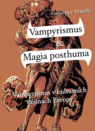 VAMPYRISMUS A MAGIA POSTHUMA