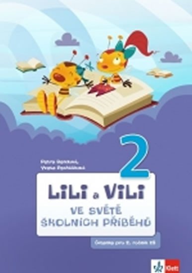 LILI A VILI 2 - VE SVĚTĚ ŠKOLNÍCH PŘÍBĚHŮ