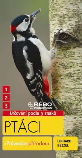 PTÁCI - PRŮVODCE PŘÍRODOU /3 ZNAKY/ 8.VYDÁNÍ