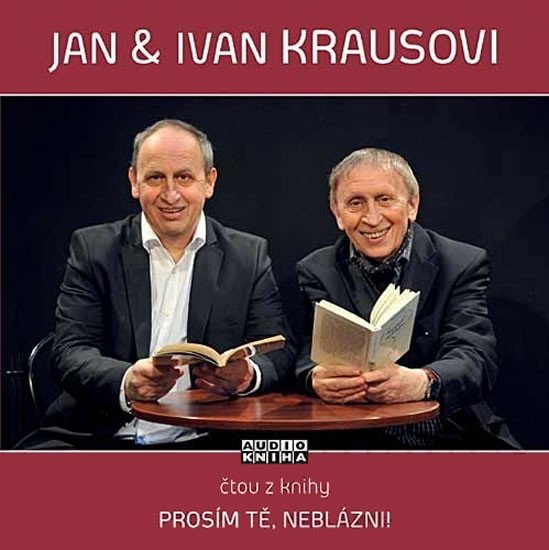 PROSÍM TĚ, NEBLÁZNI! CD (AUDIO)