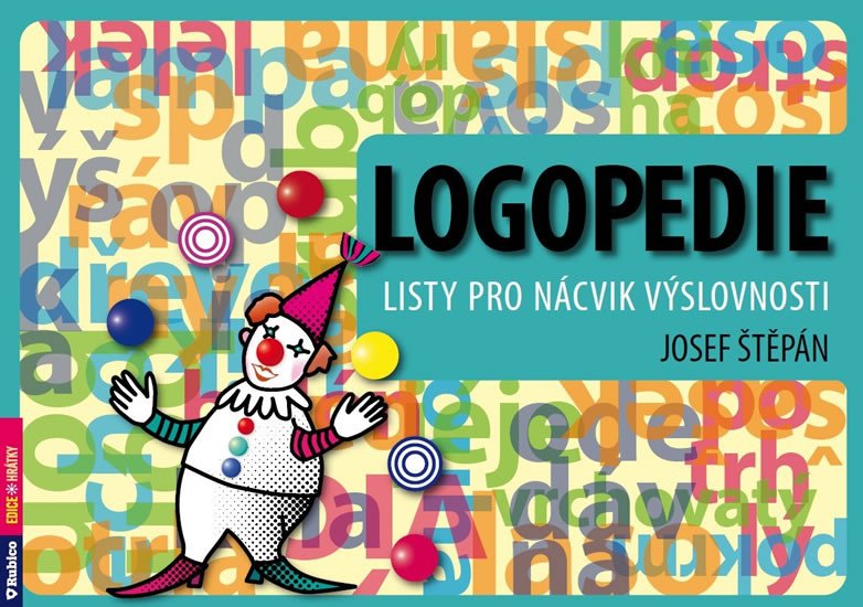 LOGOPEDIE LISTY PRO NÁCVIK VÝSLOVNOSTI