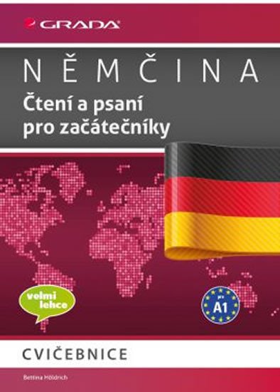 NĚMČINA-ČTENÍ A PSANÍ PRO ZAČÁTEČNÍKY A1