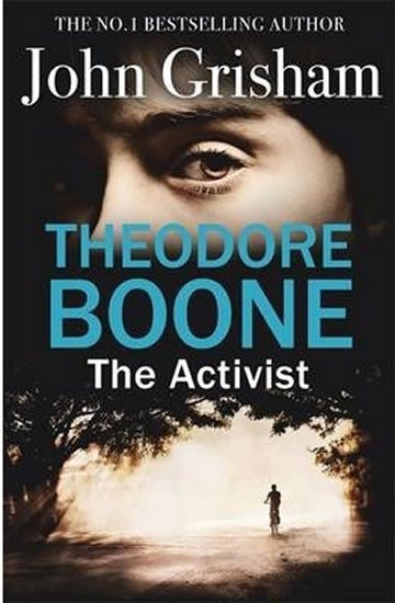 THEODORE BOONE - THE ACTIVIST