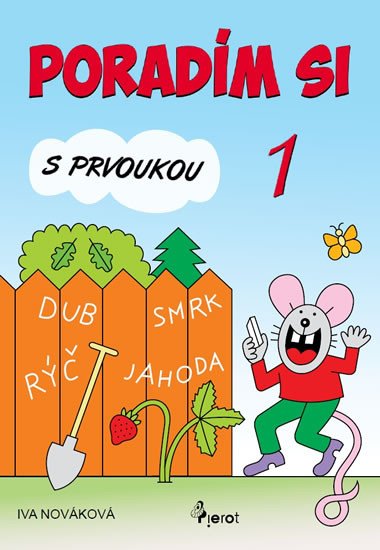 PORADÍM SI S PRVOUKOU 1 - 3. VYDÁNÍ