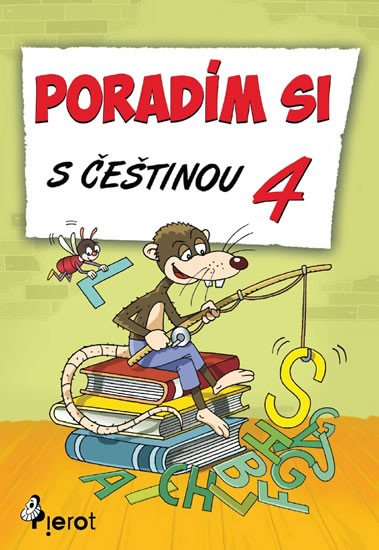 PORADÍM SI S ČEŠTINOU-4.TŘ.