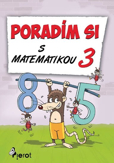 PORADÍM SI S MATEMATIKOU-3.TŘ.