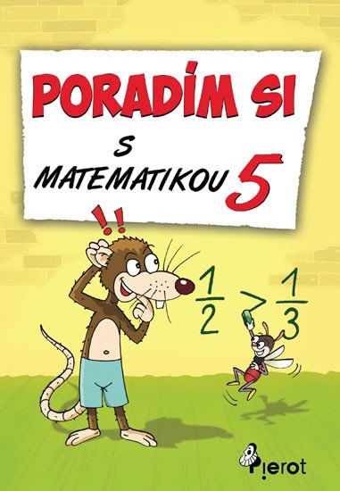 PORADÍM SI S MATEMATIKOU-5.TŘ.