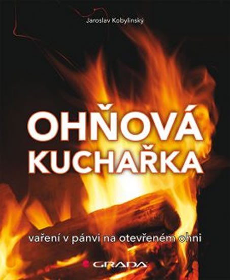 OHŇOVÁ KUCHAŘKA