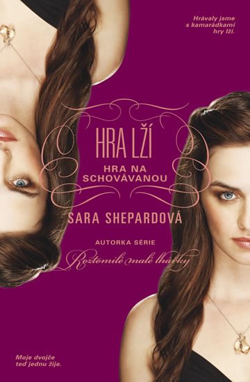 HRA LŽÍ 4 - HRA NA SCHOVÁVANOU