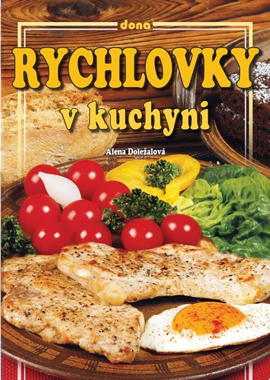 RYCHLOVKY V KUCHYNI