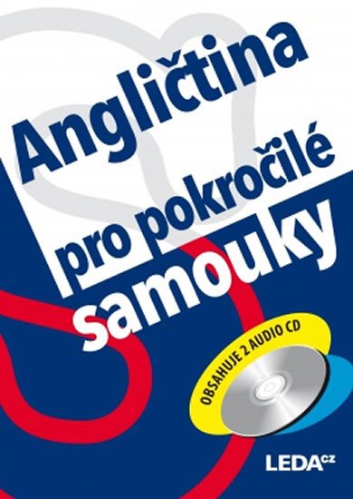 ANGLIČTINA PRO POKROČILÉ SAMOUKY