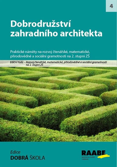 DOBRODRUŽSTVÍ ZAHRADNÍHO ARCHITEKTA