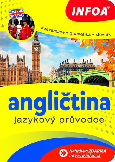 ANGLIČTINA JAZYKOVÝ PRŮVODCE