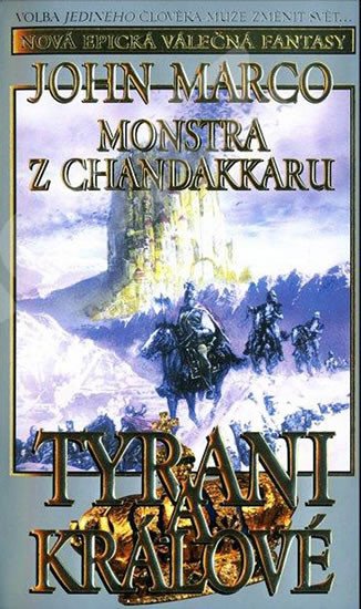 TYRANI A KRÁLOVÉ 2 - MONSTRA Z CHANDAKKARU