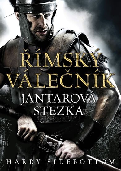 ŘÍMSKÝ VÁLEČNÍK - JANTAROVÁ STEZKA