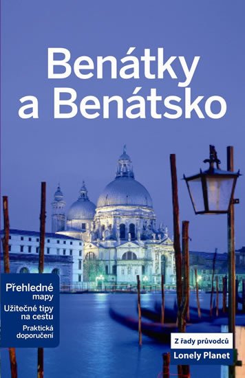 BENÁTKY A BENÁTSKO PRŮVODCE LONELY PLANET