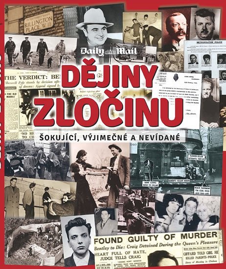 DĚJINY ZLOČINU