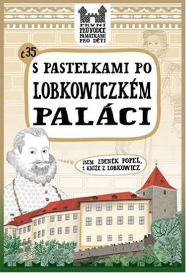 S PASTELKAMI PO LOBKOWICZKÉM PALÁCI