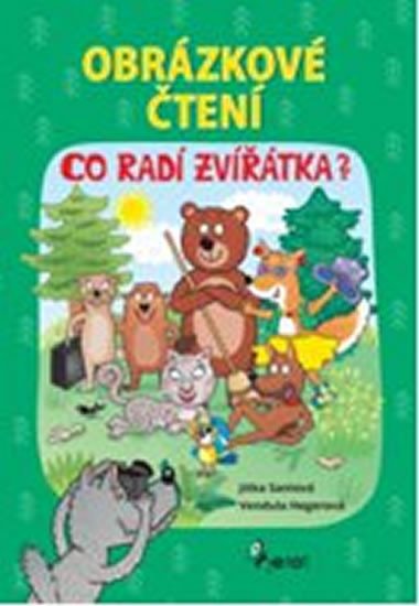 OBRÁZKOVÉ ČTENÍ - CO RADÍ ZVÍŘÁTKA?