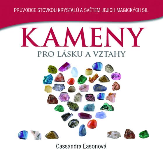 KAMENY PRO LÁSKU A ZDRAVÍ