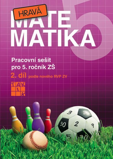 HRAVÁ MATEMATIKA 5/2 PS PRO 5. ROČ. ZŠ