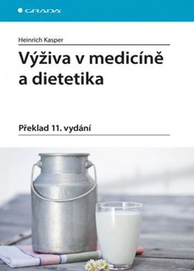 VÝŽIVA V MEDICÍNĚ A DIETETIKA