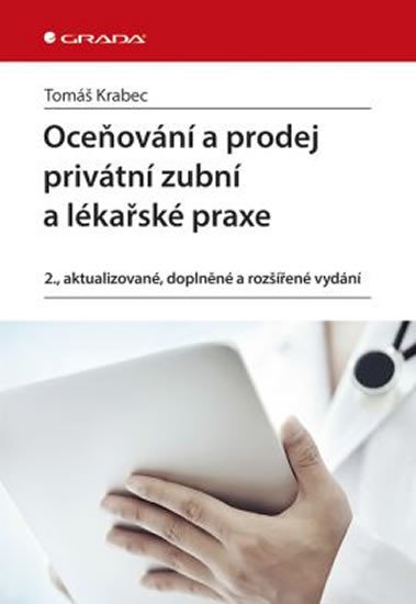 OCEŇOVÁNÍ A PRODEJ PRIVÁTNÍ ZUBNÍ A LÉKA