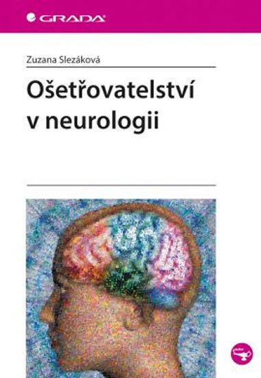 OŠETŘOVATELSTVÍ V NEUROLOGII