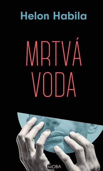 MRTVÁ VODA