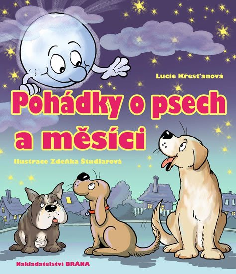 POHÁDKY O PSECH A MĚSÍCI