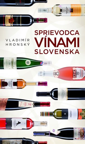 SPRIEVODCA VÍNAMI SLOVENSKA