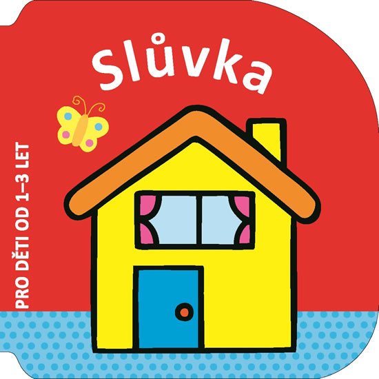 SLŮVKA-PRO DĚTI OD 1-3