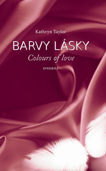 BARVY LÁSKY / COLOURS OF LOVE 4 - SVEDENÁ