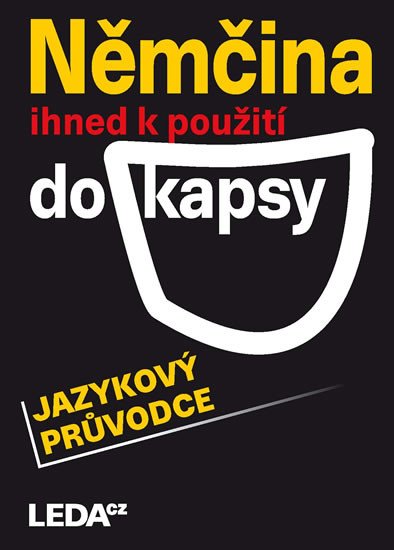 NĚMČINA IHNED K POUŽITÍ DO KAPSY