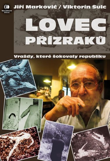 LOVEC PŘÍZRAKŮ