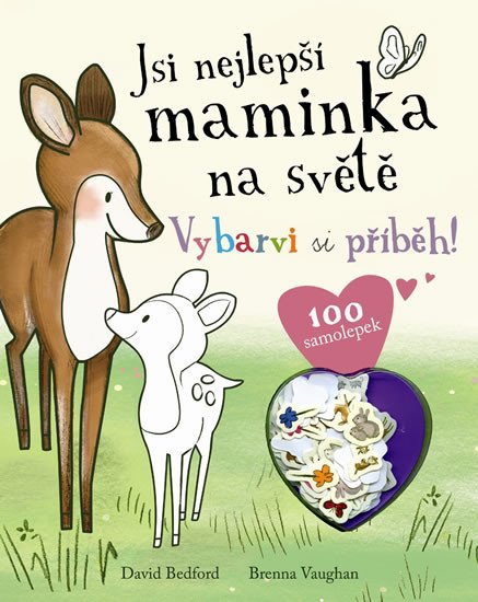 JSI NEJLEPŠÍ MAMINKA NA SVĚTĚ - VYBARVI SI PŘÍBĚH