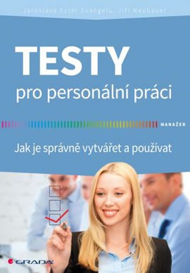 TESTY PRO PERSONÁLNÍ PRÁCI