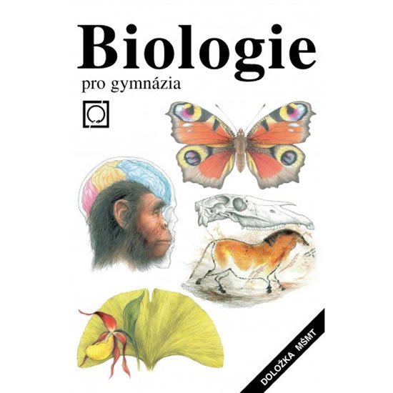 BIOLOGIE PRO GYMNÁZIA