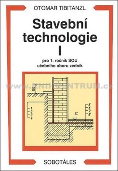 STAVEBNÍ TECHNOLOGIE I