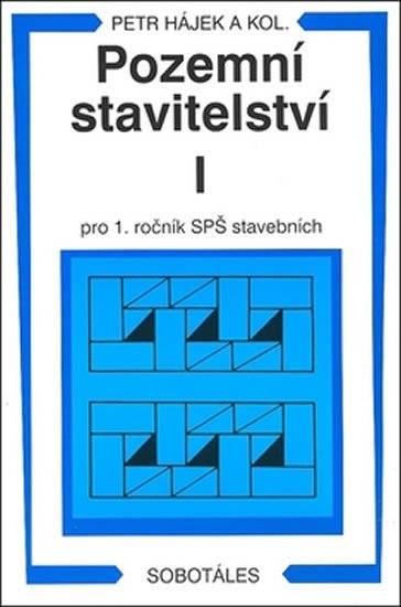 POZEMNÍ STAVITELSTVÍ I.PRO 1.R.SPŠ STAVEBNÍ