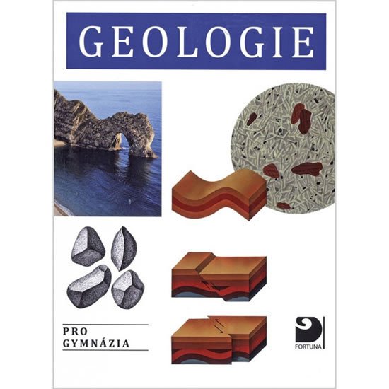 GEOLOGIE PRO GYMNÁZIA