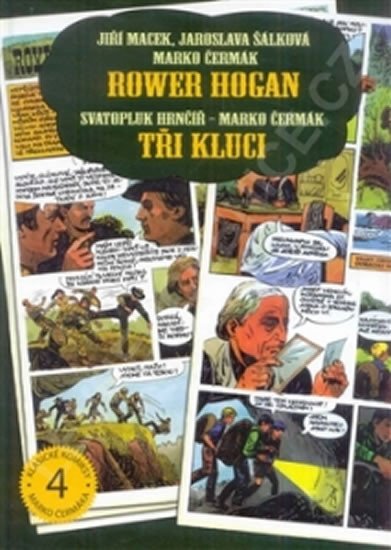 ROWER HOGAN. TŘI KLUCI (KOMIKS, IL. MARKO ČERMÁK)