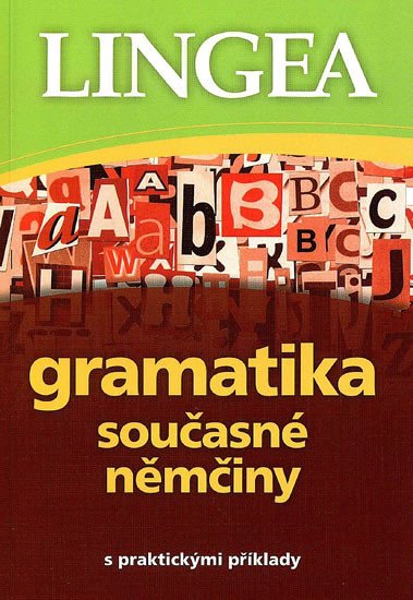 GRAMATIKA SOUČASNÉ NĚMČINY