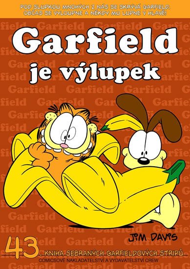 GARFIELD JE VÝLUPEK /43/