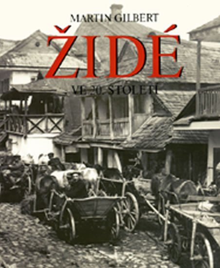 ŽIDÉ VE 20. STOLETÍ