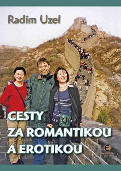 CESTY ZA ROMANTIKOU A EROTIKOU