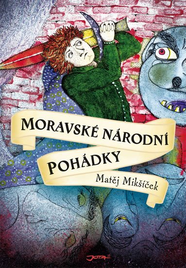 MORAVSKÉ NÁRODNÍ POHÁDKY