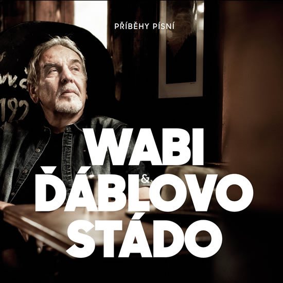 CD DANĚK WABI A ĎÁBLOVO STÁDO-PŘÍBĚHY PÍSNÍ