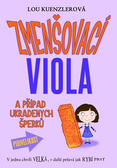 ZMENŠOVACÍ VIOLA A PŘÍPAD UKRADENÝCH ŠPERKŮ (1)