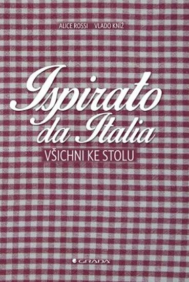 ISPIRATO DA ITALIA. VŠICHNI KE STOLU